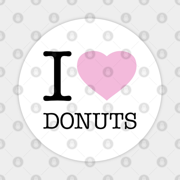 I LOVE DONUTS Magnet by eyesblau